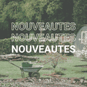 Nouveautés Jardin