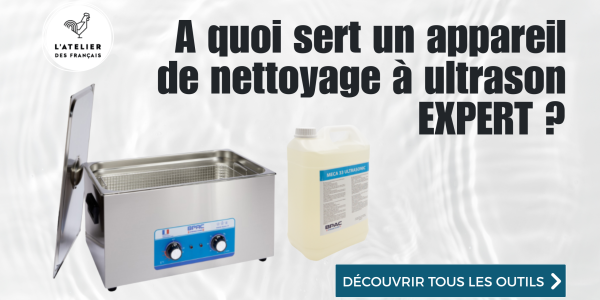 A quoi sert un appareil de nettoyage à ultrason EXPERT ?